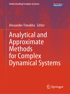 cover image of Analytical and Approximate Methods for Complex Dynamical Systems